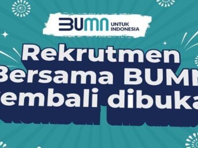 Rekrutmen Bersama BUMN, Tambahan Kuota 23.000, ada Tambahan Lowongan dan Jurusan Baru